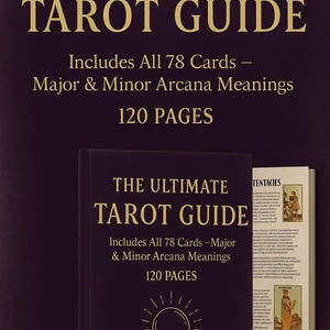 Puede incluir: Un libro morado oscuro titulado "THE ULTIMATE TAROT GUIDE" con letras doradas. El libro incluye las 78 cartas, los significados de los arcanos mayores y menores y tiene 120 páginas. El libro está abierto, revelando ilustraciones de cartas del tarot.