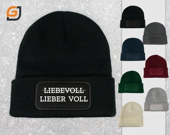 Lieber voll statt Liebevoll | Mütze mit Patch | schwarz, grau, navy, dunkelrot, dunkelgrün, beige, hellgrau | Beanie | Soft-Touch M008