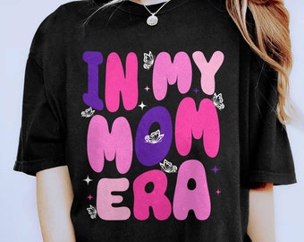 Comfort Colors In My Mom Era Shirt, Mom Era Shirt, Gift for Moms,Best Mom Shirt,Mom Gifts from Daughter,In My Era Mom Shirts,Cool Mom Shirt