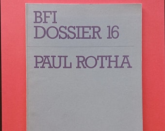 BFI Dossier 16 : Paul Rotha (British Film Institute, 1982) Broché 1ère édition