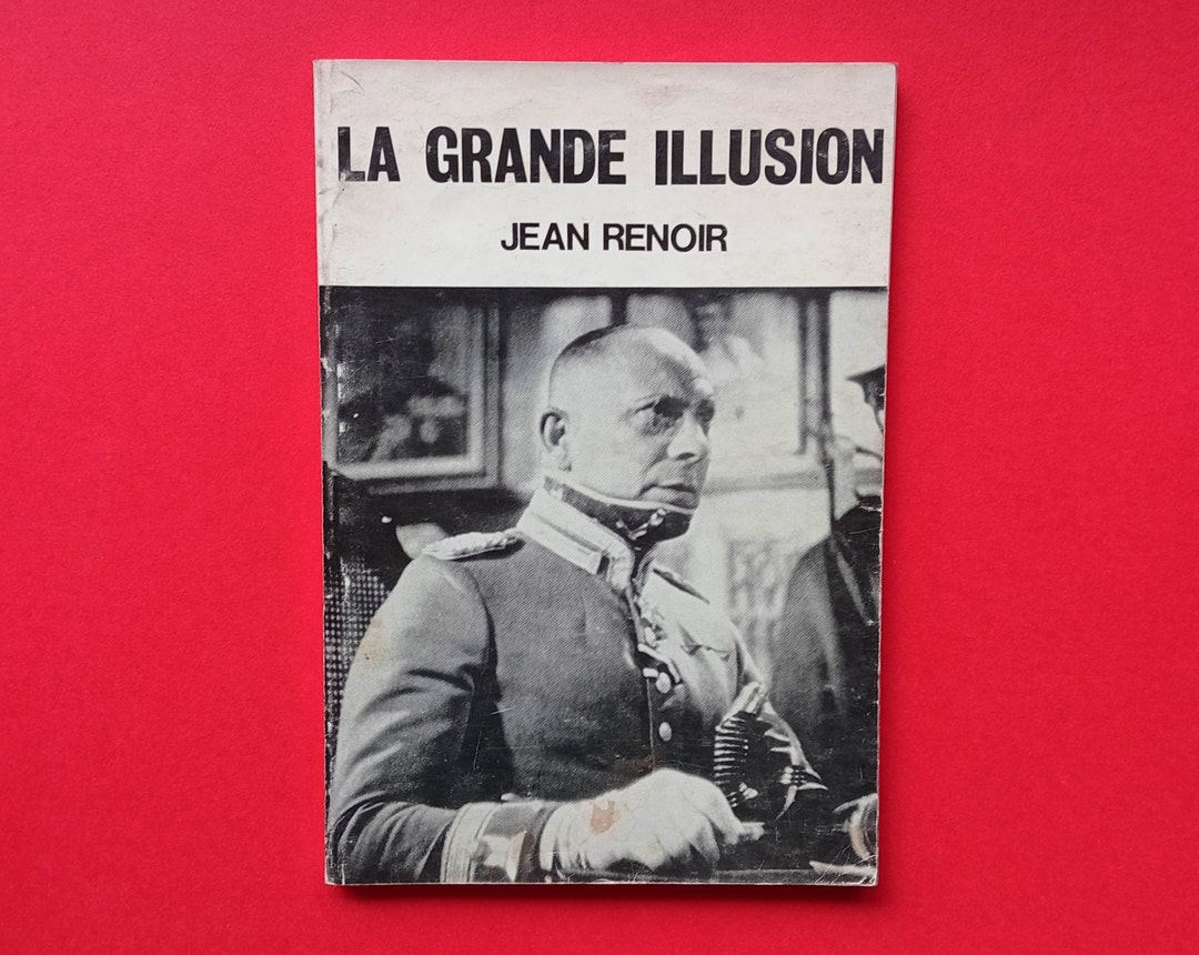Jean Renoir - La Grande Illusion (lorrimer Publishing, 1968) Paperback