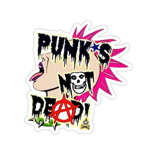 Punks Not Dead - Kiss-Cut Stickers