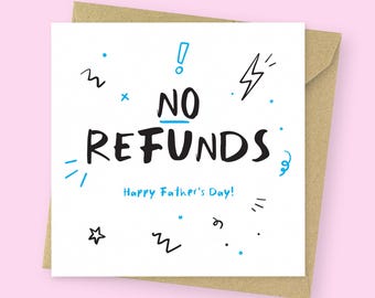 No Refunds Father’s Day Card // Funny Dad Card from Kids // Humour Card for Dad // Fathers Day Chaos