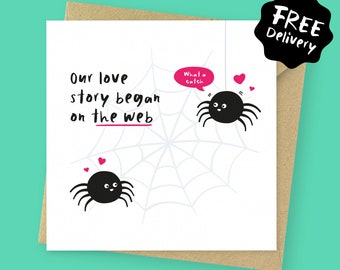 Our love story began on the web funny Valentines card // Anniversary card for boyfriend, for girlfriend, for fiancé, for husband, for wife