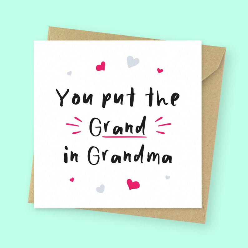 You put the Grand in Grandma funny Mother's Day card for Grandma // Cute mothers day card for Nanna, for Grandmother, for Granny No, leave blank