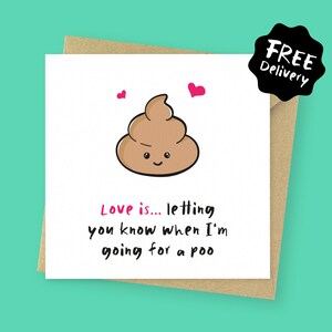 Going for a poo funny Valentines card // Birthday card // Anniversary card for boyfriend, for girlfriend, for fiancé, for husband, for wife