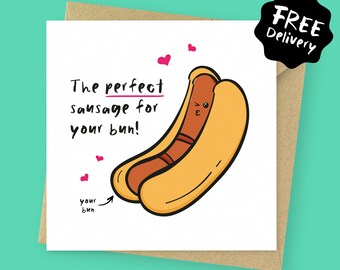 Perfect Sausage for Your Bun, Cheeky Adult Valentine's Day card for her // funny Anniversary Card for her, for girlfriend, fiancé, for wife