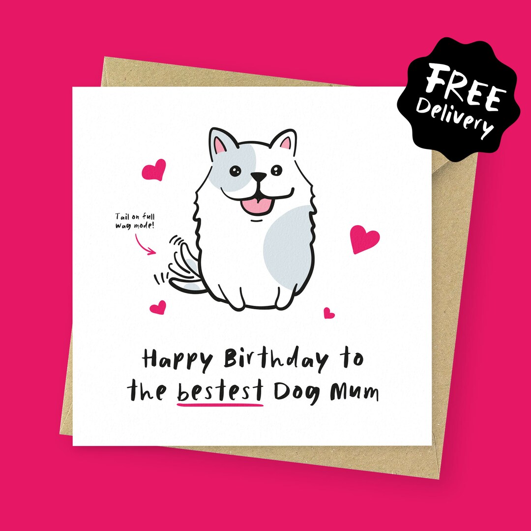 Best Dog Mum Birthday Card // Cute Birthday Gift for a Dog Mum - Etsy