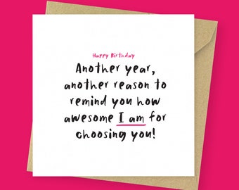 Funny relationship birthday card // sarcastic birthday card for boyfriend girlfriend wife husband