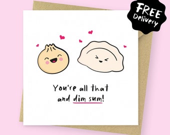 Funny Dim Sum Valentine's card // Cute Food Card for Boyfriend or Girlfriend // Punny Anniversary card for fiancé, for husband, for wife