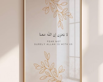 Arte mural islámico imprimible, versículo coránico motivacional, "No temas, Alá está con nosotros", cita coránica, decoración musulmana neutral, descarga digital