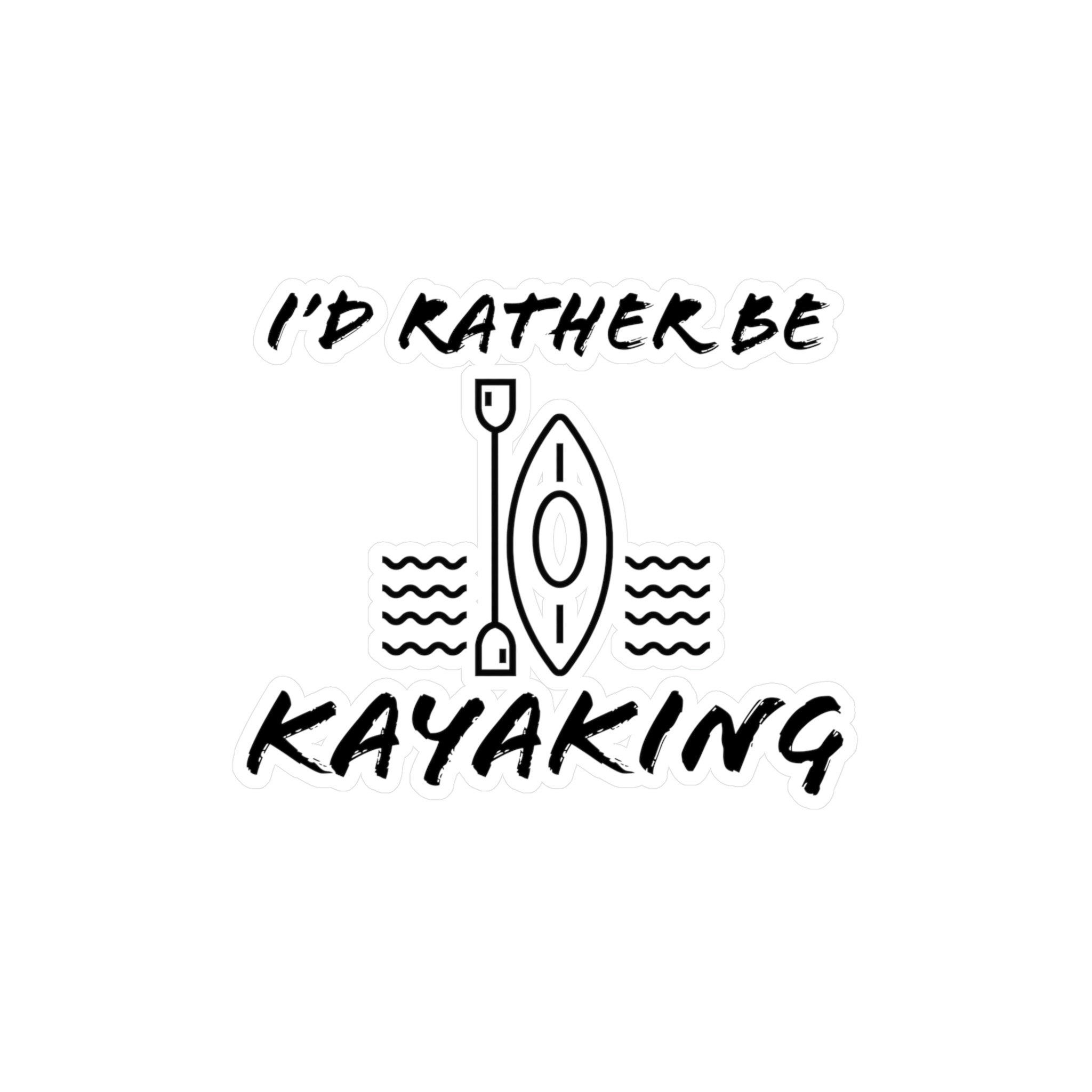 Kayak Stickers / Kayak Decal / Kayak Life Sticker / Kayak Accessories Etsy
