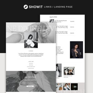 May include: A monochrome website landing page design, showcasing the Showit logo. The page layout includes text and images, with the word "DIVINE" in large text. The design has a clean, contemporary style, with sections for quick links and insights.