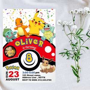 May include: A Pokemon-themed birthday invitation for an 8-year-old named Oliver. The invitation features a red and white Pokeball with the number 8 in the center. The invitation also features various Pokemon characters, including Pikachu, Bulbasaur, Charmander, and Eevee. The invitation includes the date, time, and location of the party, as well as an RSVP number.