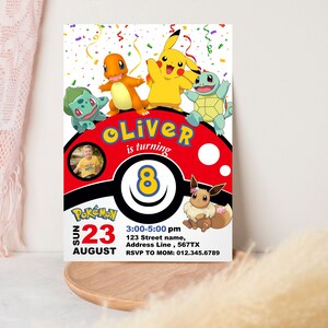 May include: A Pokemon-themed birthday invitation for Oliver's 8th birthday party. The invitation features a red and white Pokeball with a picture of Oliver in the center. The invitation also features various Pokemon characters, including Pikachu, Bulbasaur, Charmander, and Eevee. The invitation includes the date, time, and RSVP information.