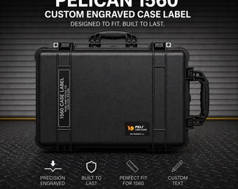 Pelican 1560 Case Label – Custom Engraved Hard Case Name Plate – Equipment ID Tag