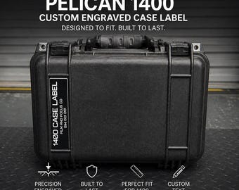 Pelican 1400 Case Label – Custom Engraved Hard Case Name Plate – Camera Equipment Tag