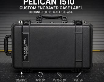 Pelican 1510 Case Label – Custom Engraved Hard Case Name Plate – Camera Equipment Tag
