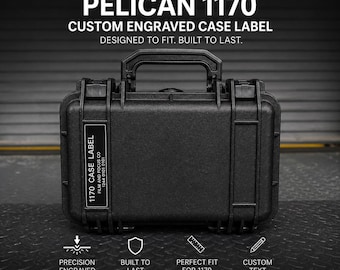 Pelican 1170 Case Label – CNC Engraved Compact Hard Case Name Plate – Equipment ID Tag