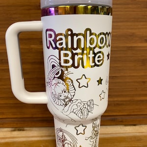 40 0z Laser Engraved Unbranded Tumbler White Rainbow Brite Engrave