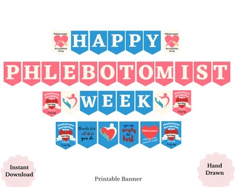 Phlebotomist Week Printable Banner, Happy Phlebotomy Week Sign, Phlebotomist Appreciation, Phlebotomist Gift, Phlebotomist Recongition