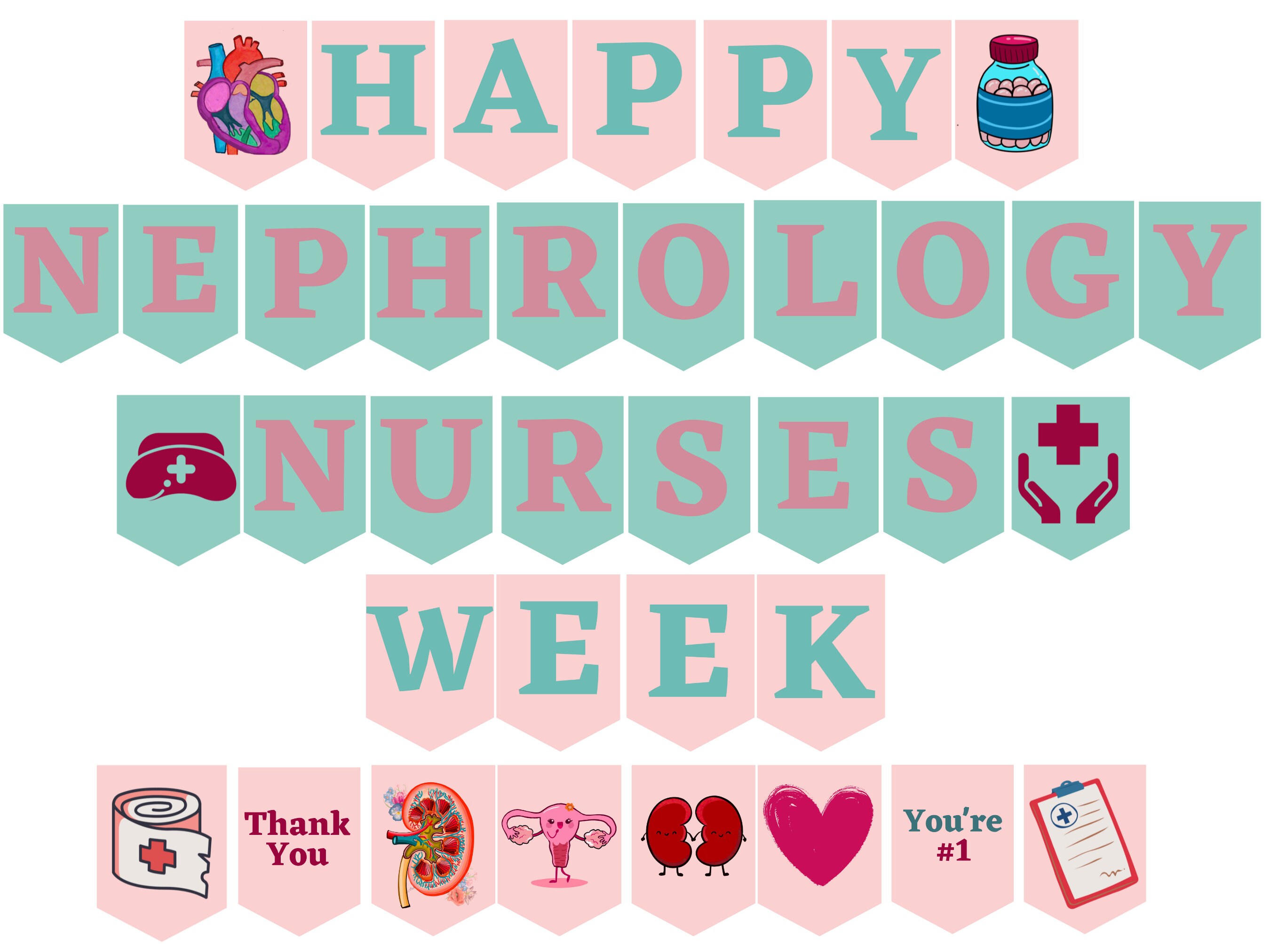 Nephrology Nurses Week Printable Banner, Handmade Nephrology Nurses