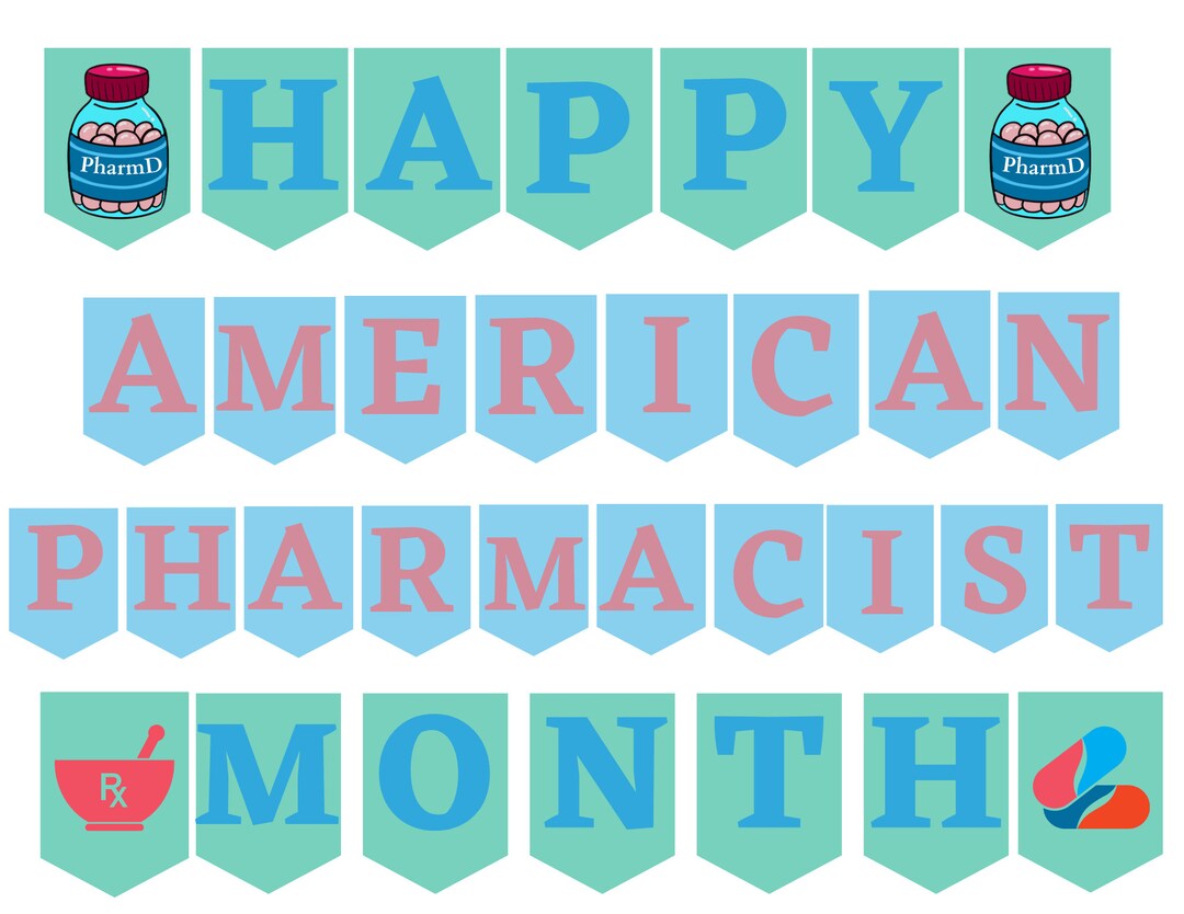 Happy American Pharmacist Month Printable Sign, Happy American