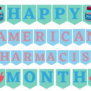 Happy American Pharmacist Month Printable Sign, Hand-drawn American Pharmacist Month Banner, Pharmacist Appreciation Party, PharmD Gift