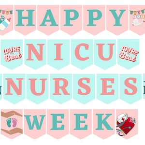 NICU Nurses Week printable Banner / NICU Nurses Week sign / Neonatal nurse week / neonatal nurse gift / NICU nurses appreciation party