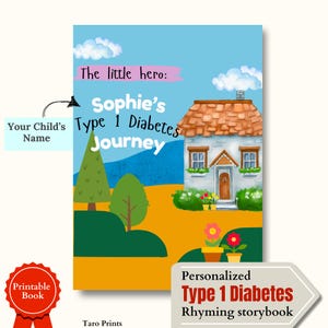 Könnte beinhalten: Kinderbuchcover mit dem Titel "Sophie's Type 1 Diabetes Journey". Das Cover zeigt eine Aquarellillustration eines Hauses, Bäume und Wolken vor blauem Himmel. Der Text enthält "The little hero" und "Personalized Type 1 Diabetes Rhyming Storybook."