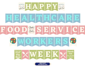 Healthcare Food Service week banner printable / Healthcare Food Service workers week decorations / Food service week gifts / bunting / PDF