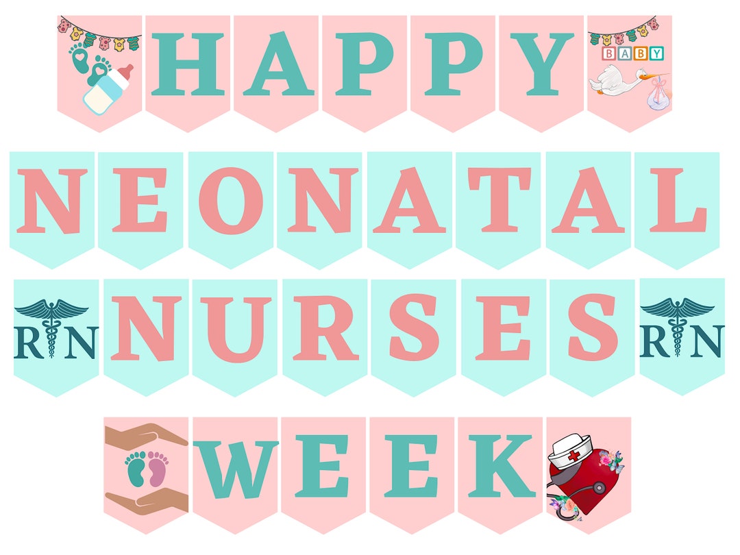Neonatal Nurse Week Printable Banner / Neonatal Nurses Week Etsy