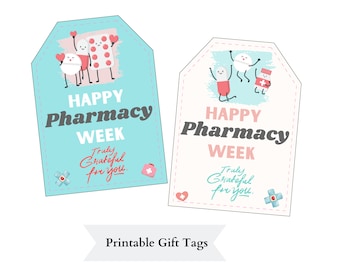 Könnte beinhalten: Zwei druckbare Geschenkanhänger mit hellblauem und weißem Hintergrund. Die Anhänger zeigen Comic-Pillen und Medizin-Flaschen mit dem Text "Happy Pharmacy Week" und "Truly Grateful for you."