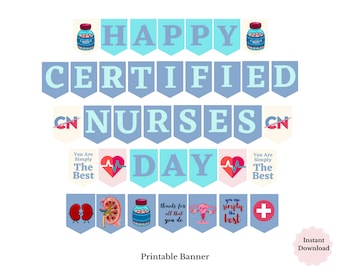 Hand-drawn Certified Nurses Day banner printable / Certified Nurses day decor / Certified Nurses gift / Nurses Appreciation Thank You Sign