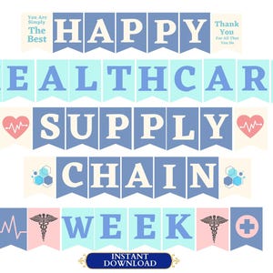 Healthcare Supply Chain Week Printable Banner, Happy Supply Chain Week Sign, Healthcare SCM, SCM Appreciation Week, Supply Chain Management