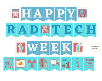 Könnte beinhalten: Druckbare Banner mit dem Text "HAPPY RAD TECH WEEK" in Blau und Weiß. Das Banner zeigt verschiedene medizinische Bilder, darunter eine Röntgenaufnahme eines Skeletts, einer Hand und eines Knies. Das Banner enthält auch den Text "You Are Simply The Best", "You're #1" und "Thank You For All That You Do".