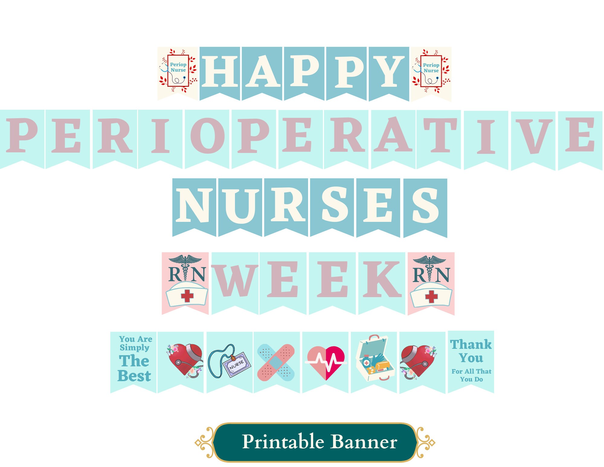 Perioperative Nurses Week Printable Banner, Periop Nurse Week Sign