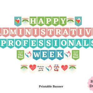 Puede incluir: Pancarta imprimible con el texto "Happy Administrative Professionals Week" en un diseño colorido con corazones y las palabras "You Are Simply The Best" repetidas a cada lado. La pancarta está dibujada a mano e incluye el texto "Printable Banner" y "Hand Drawn" en la parte inferior.