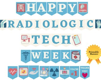 Könnte beinhalten: Ein druckbarer Banner mit blauen und weißen Wimpeln, auf dem "Happy Radiologic Tech Week" steht. Der Banner zeigt verschiedene medizinische Symbole, darunter ein Stethoskop, ein Herz, ein Röntgenbild und ein Verband. Ein goldener Stern mit einem gelben Band trägt die Aufschrift "Printable Banner".