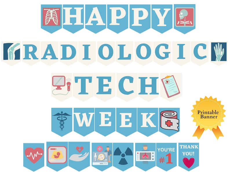 Radiologic Tech Week Printable Banner, Radiology Tech Week Banner, Rad ...