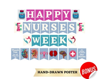 May include: A hand-drawn poster with the text "HAPPY NURSES WEEK" in pink and blue banner letters. The poster includes illustrations of medical-themed graphics, a red "BONUS" sticker, and the text "HAND-DRAWN POSTER".