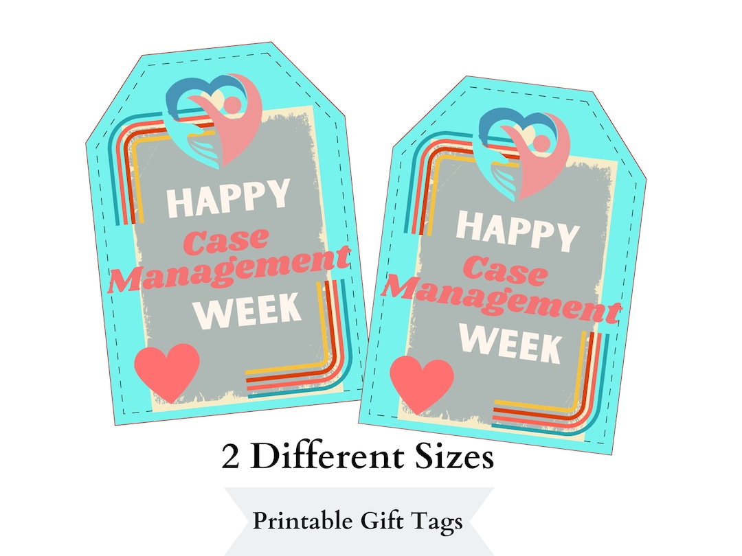 Case Manager Gift Tag Printable / Case Management Week Appreciation Tag