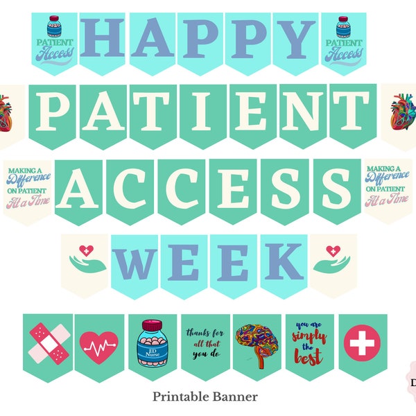 Patient Access Week Printable Banner, Patient Access Professionals Week Sign, Patient Access Week Gift, Patient Access Week Thank you