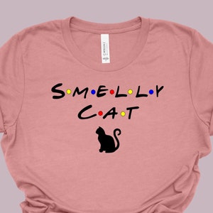 Smelly cat t shirt cheap