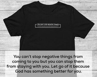 Negative Thoughts Shirts | God Has Something Better For You Tee | Positive Life Quote | Inspirational Shirt | Motivational Quote Tee for Men