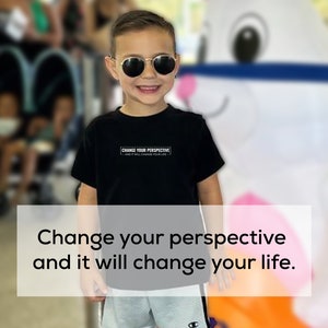 Change Your Perspective Minimalist Shirt for Toddlers | Perspective Shirt | Change your Perspective | Inspirational Shirt for Toddler Boys
