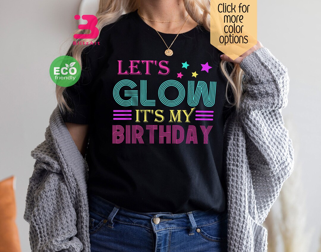 Born to Glow Tshirt