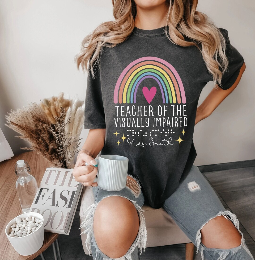 Rainbow Braille Teacher Shirt, Custom Tvi Shirt, Teacher of Visually