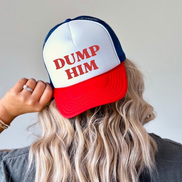 Dump Him Trucker Hat, Embroidered Otto Unisex Trucker Hat, Snapback Hat, Graphic Trucker Hat