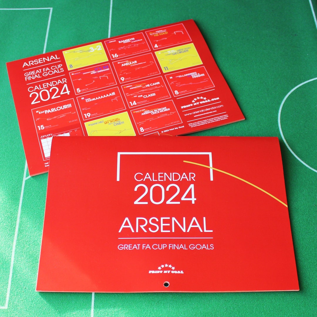 Arsenal Calendar 2024 Great FA Cup Final Goals by Print My Etsy